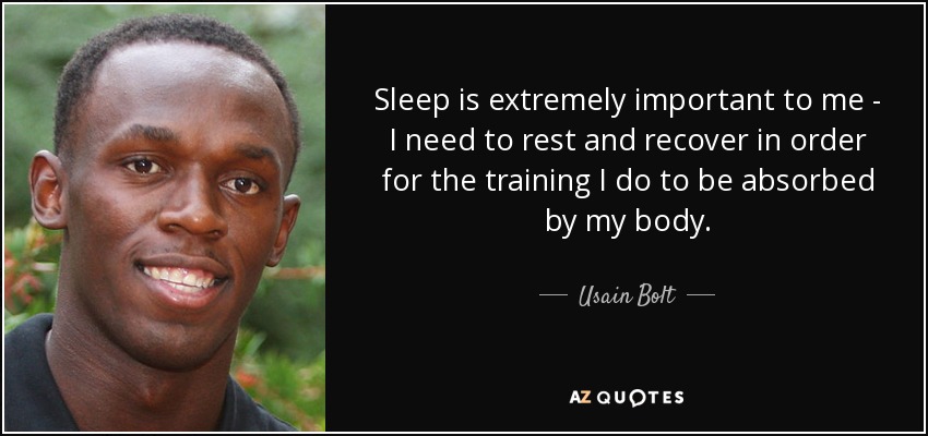 Usain Bolt on Sleep